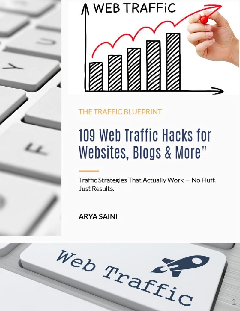 The Traffic Blueprint: 109 Web Traffic Hacks for Websites, Blogs & More (Modern Skills Simplified Book 7)